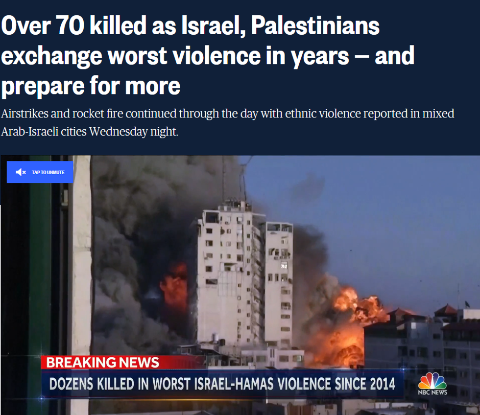 NBC: Over 70 killed as Israel, Palestinians exchange worst violence in years -- and prepare for more