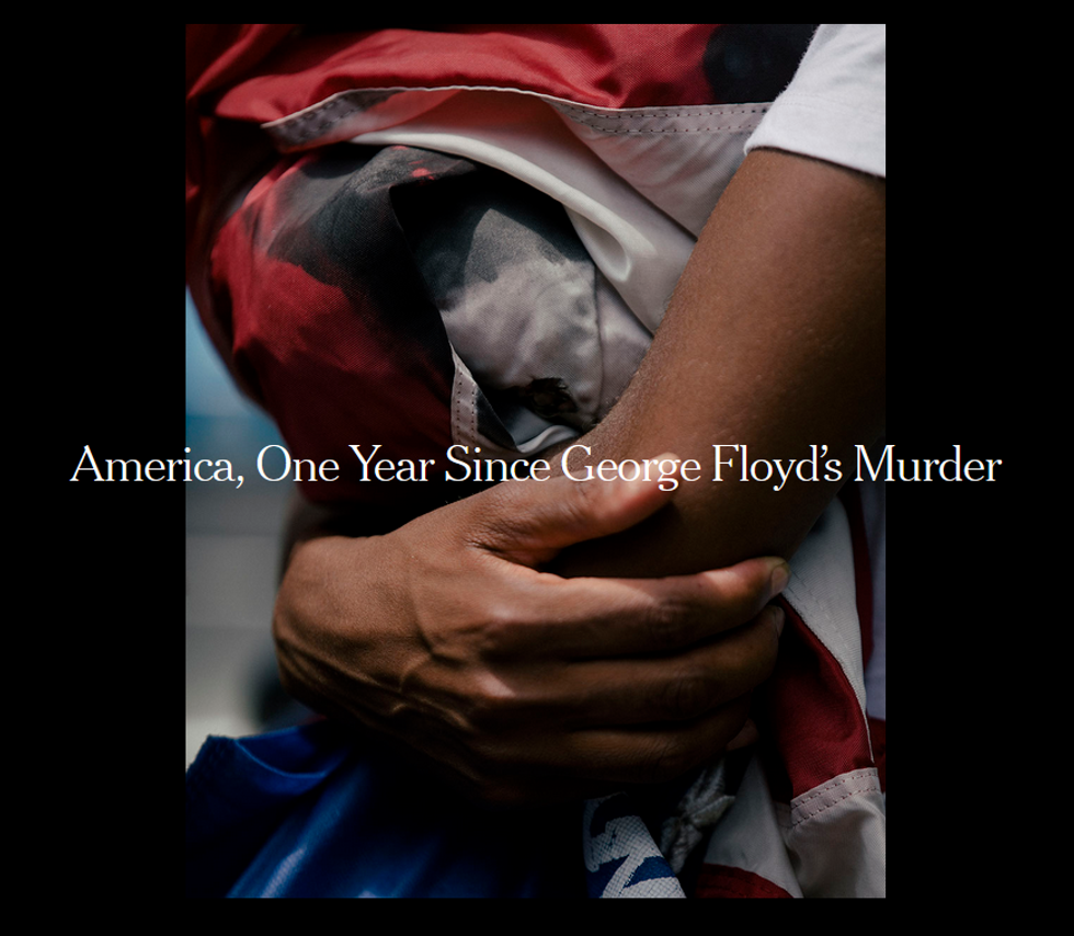 NYT: America, One Year Since George Floyd's Murder