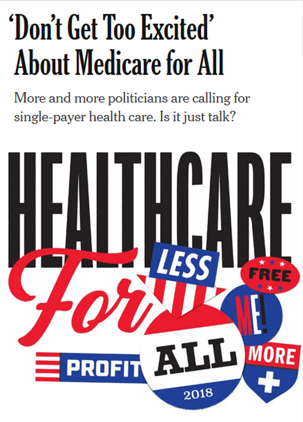 NYT: 'Don't Get Too Excited' About Medicare for All