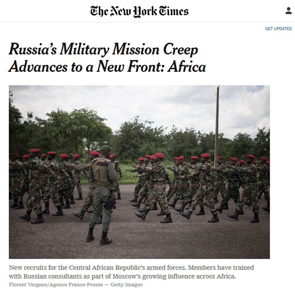 NYT: Russia's Military Mission Creep Advances to a New Front: Africa