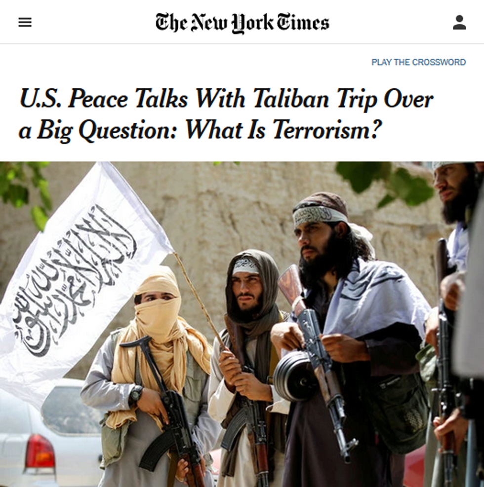 NYT: U.S. Peace Talks With Taliban Trip Over a Big Question: What Is Terrorism?