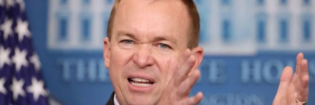 As Trump Sows Discord, Chief of Staff Mulvaney Reportedly Focused on 'Building Empire for the Right Wing'