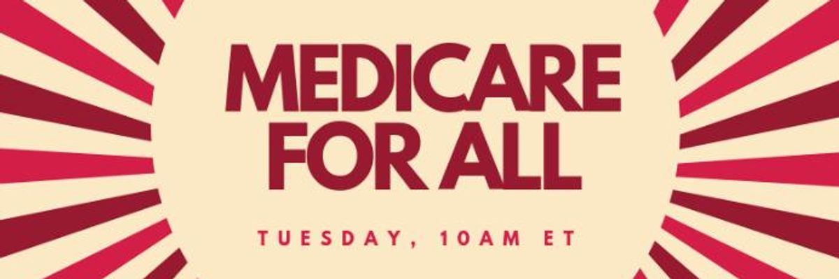 'Historic Step' Toward Healthcare Justice as First-Ever Medicare for All Hearing Set for Next Week