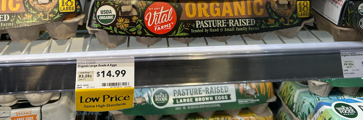 Organic eggs on sale for $14.99 per dozen