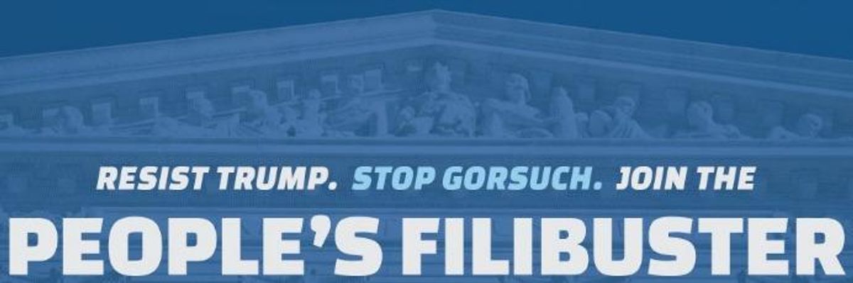 Voters to Rise Up Across US for "People's Filibuster" of Gorsuch