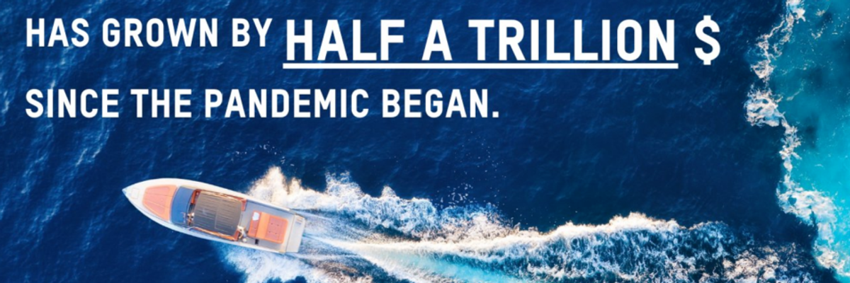 'Abolish Billionaires': Oxfam Report Shows Combined Pandemic Wealth of Richest 10 People Could Pay to Vaccinate Entire World