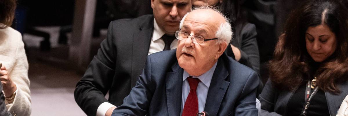 Permanent Observer of State of Palestine Riyad H. Mansour