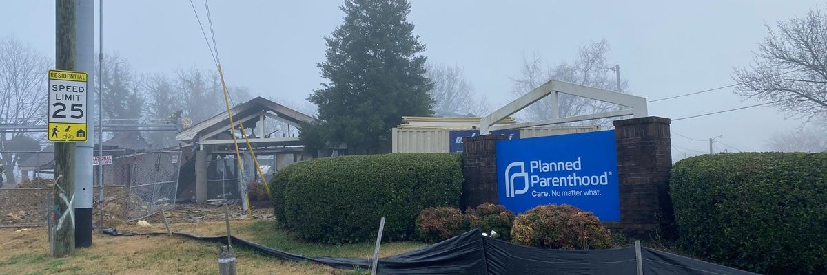 Planned Parenthood fire