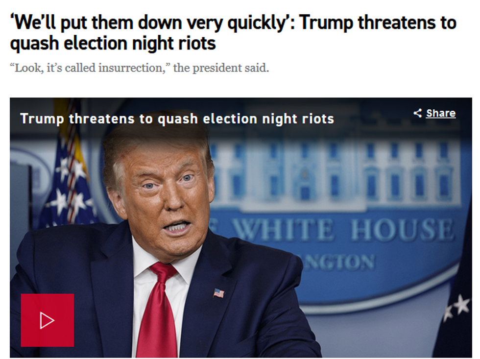 Politico: 'We'll put them down very quickly': Trump threatens to quash election night riots