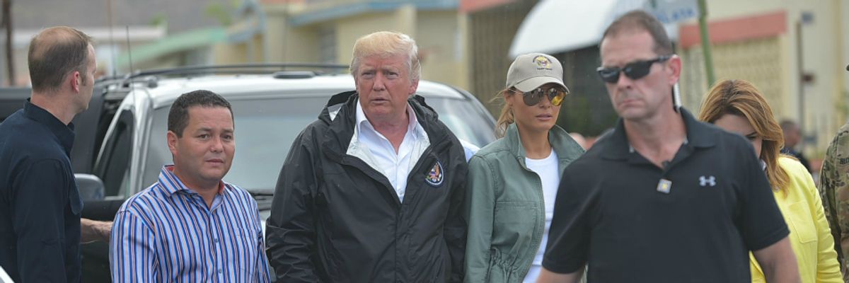 'Unacceptable': Trump Using Puerto Rico's Political Crisis to Restrict Hurricane Relief Aid