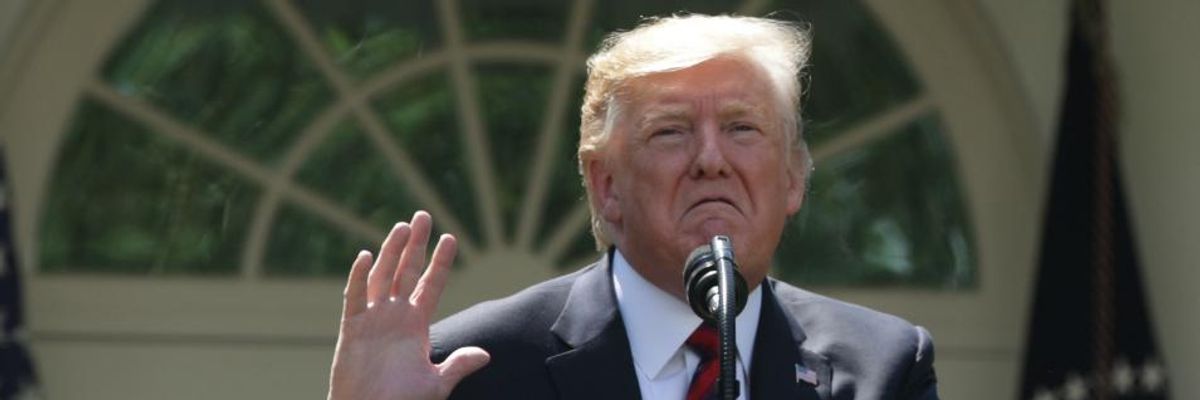 'Genocidal': Trump--Who Claims He Doesn't Want War--Threatens 'Official End of Iran'