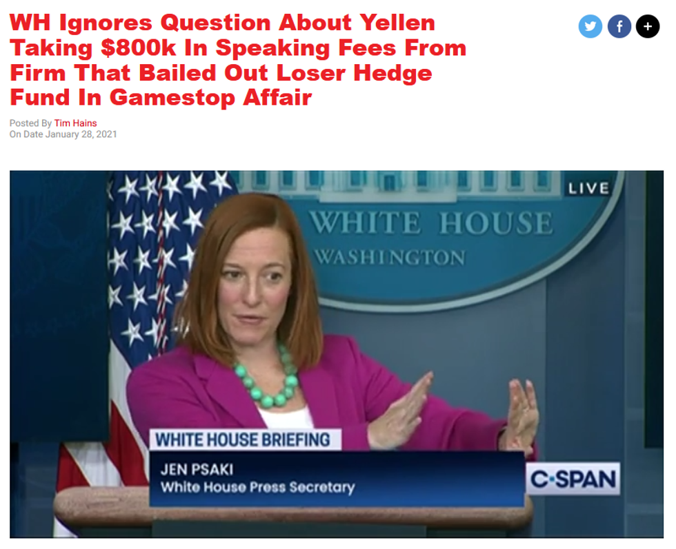 RCP: WH Ignores Question About Yellen Taking $800k In Speaking Fees From Firm That Bailed Out Loser Hedge Fund In Gamestop Affair