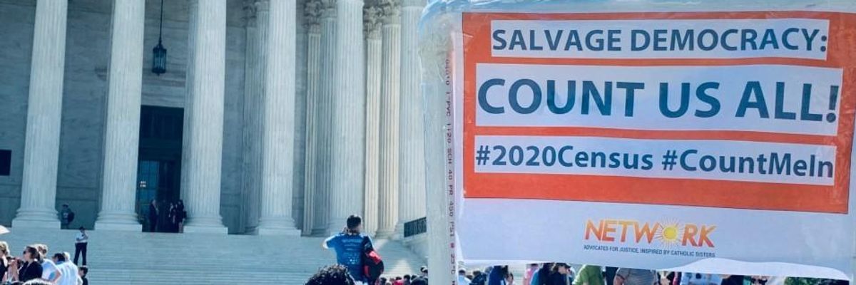 Civil Rights Advocates Warn Supreme Court Order--a Victory for Trump--Will Result in 'Irreversible Damage to 2020 Census'