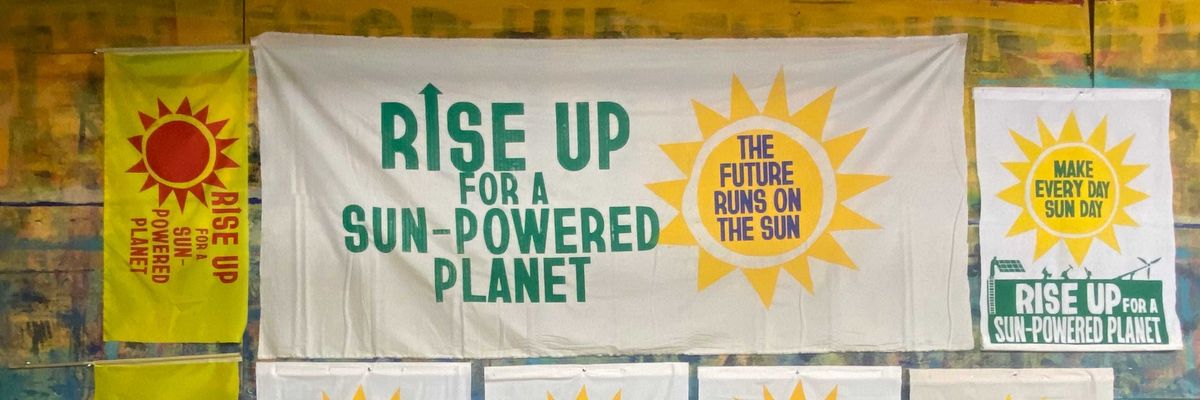 Rise Up for a sun-powered planet