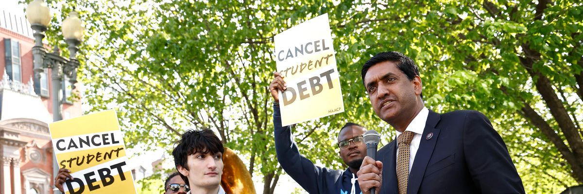 Ro Khanna cancel student debt 