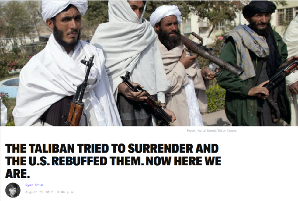Ryan Grim (The Intercept, 8/22/17) on the Taliban: