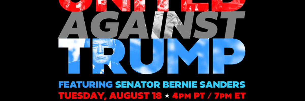 To Halt Fascist March With Progressive Power, Sanders and Omar Host 'United Against Trump' Town Hall at DNC Convention