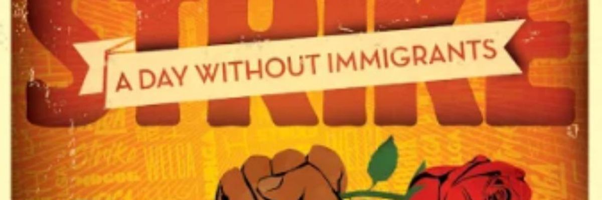 Strike: A Day Without Immigrants