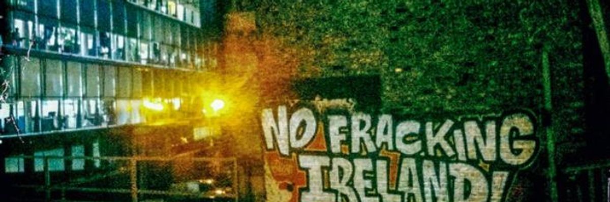 'Major Win for Environment': Bill to Ban Fracking in Ireland Moves Forward