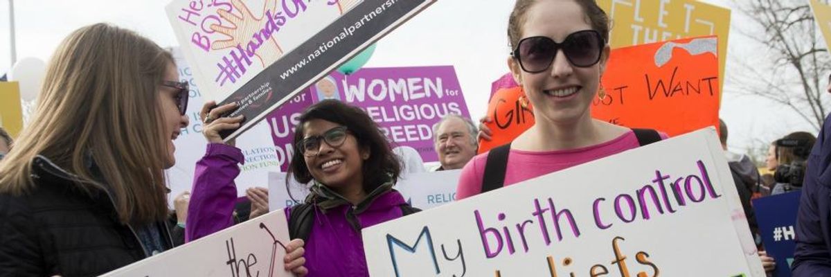Supreme Court Ruling Denounced as 'Dangerous and Serious' Attack on Women's Right to Contraceptive Care
