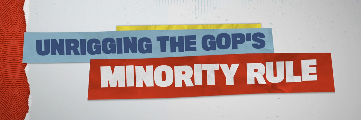 The GOP Intends to Entrench Its Shrinking Minority Over the Majority