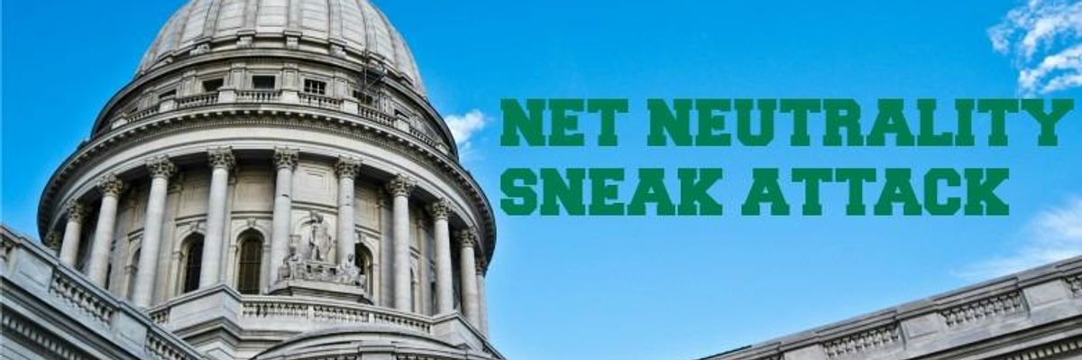 Sneak Attack on Net Neutrality Picks Up Steam in Congress