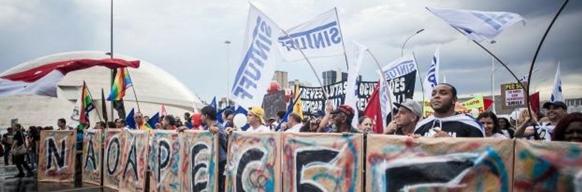 Brazilians Revolt as Post-Coup Govt. Pushes 'Deliberately Retrogressive' Austerity Package