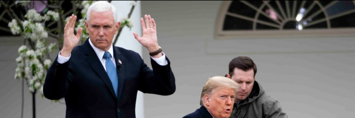 The People Must Rise Up and Remove Trump-Pence From This Horror Show Handling of the Pandemic