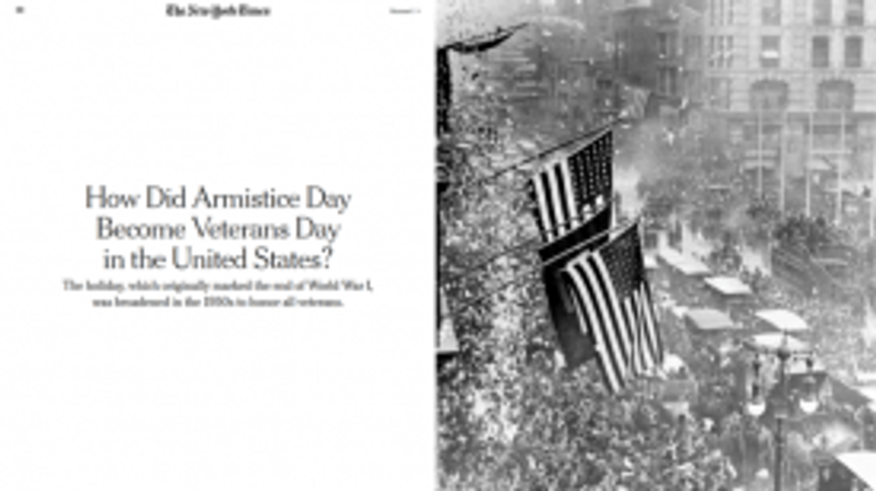 The New York Times (11/10/19) said that Armistice Day was