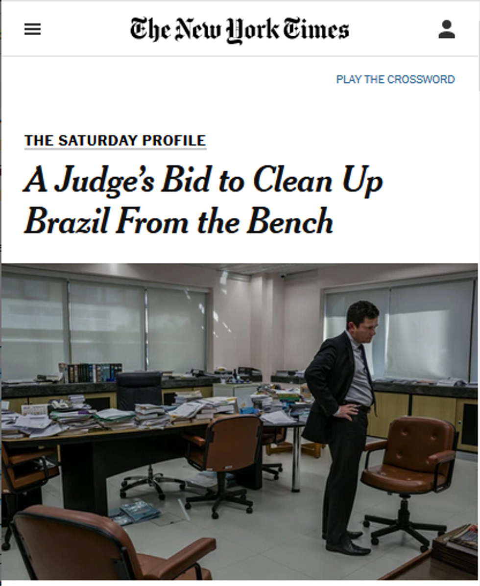 The New York Times (8/25/17) depicted Judge Sergio Moro as