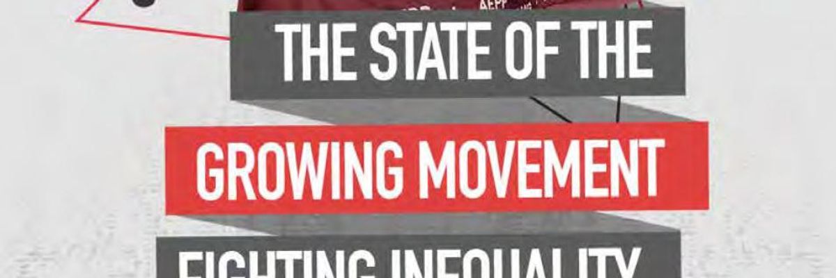 Inequality Is Rising, But So Is the Global Movement Fighting Back