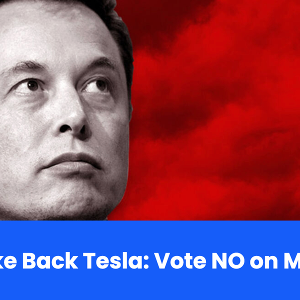 'No CEO Is Worth a Trillion-Dollar Pay Package': Unions Target Outrageous Elon Musk Tesla Deal