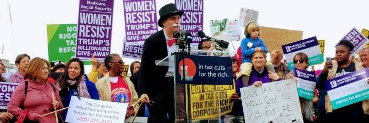 Battle Lines Drawn as GOP Moves Closer to 'Greatest Transfer of Wealth to the Super-Rich in Modern American History'