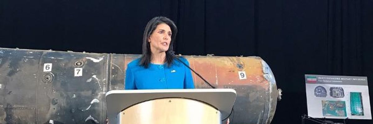 With Theatrical Missile Speech, Critics Say Nikki Haley 'Laying Groundwork' for War With Iran