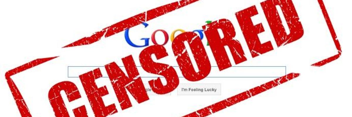 "Don't Be Evil, Unless It's Worth Untold New Riches": Whistleblower Reveals Google Plan to Launch Censored Search Engine in China