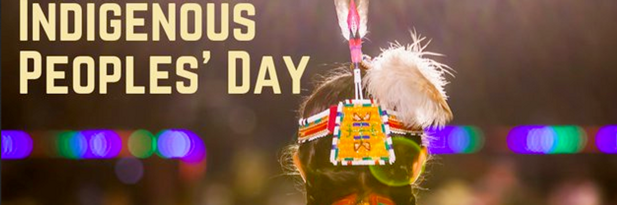 Calls Grow in US to Make Indigenous Peoples' Day a Federal Holiday
