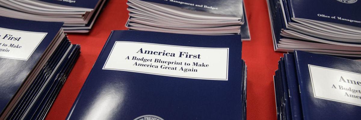 'America First' Budget Is Unworthy of Our Nation