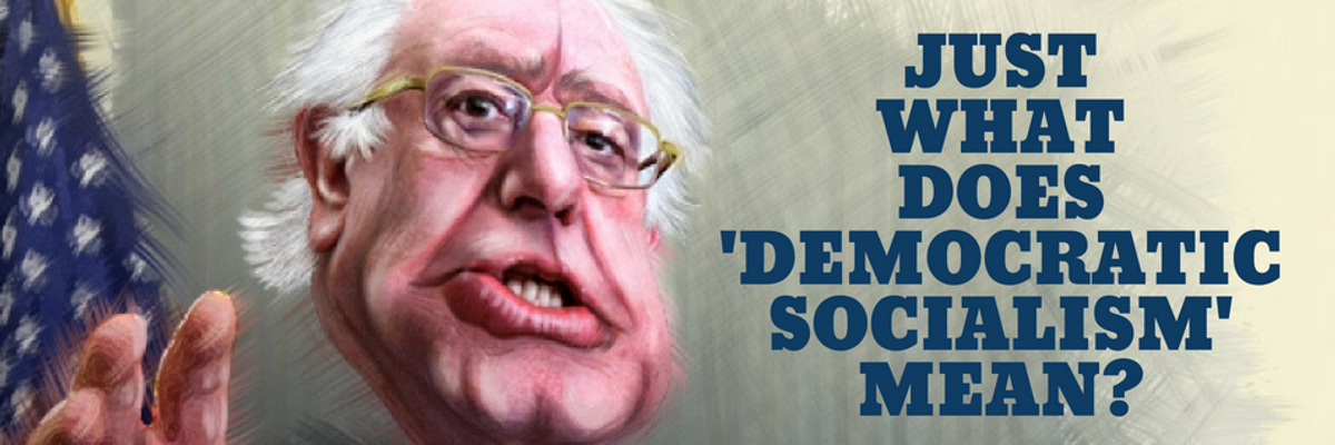 What Is Democratic Socialism? Senator Bernie Sanders Explains