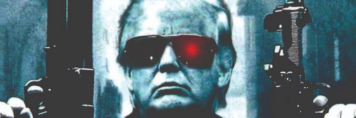 Trump as Terminator