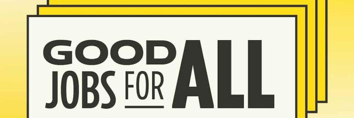 Progressives in Congress Commit to Sunrise Movement's $10 Trillion 'Good Jobs for All' Pledge