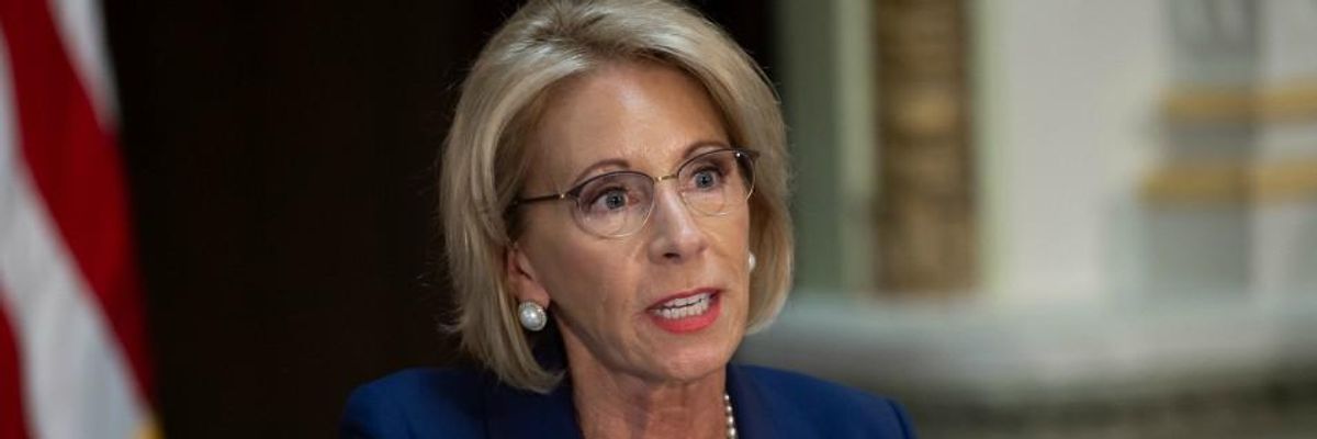 'A New Low': Betsy DeVos Sued for Garnishing Wages of Nearly 300,000 Student Loan Borrowers During Pandemic