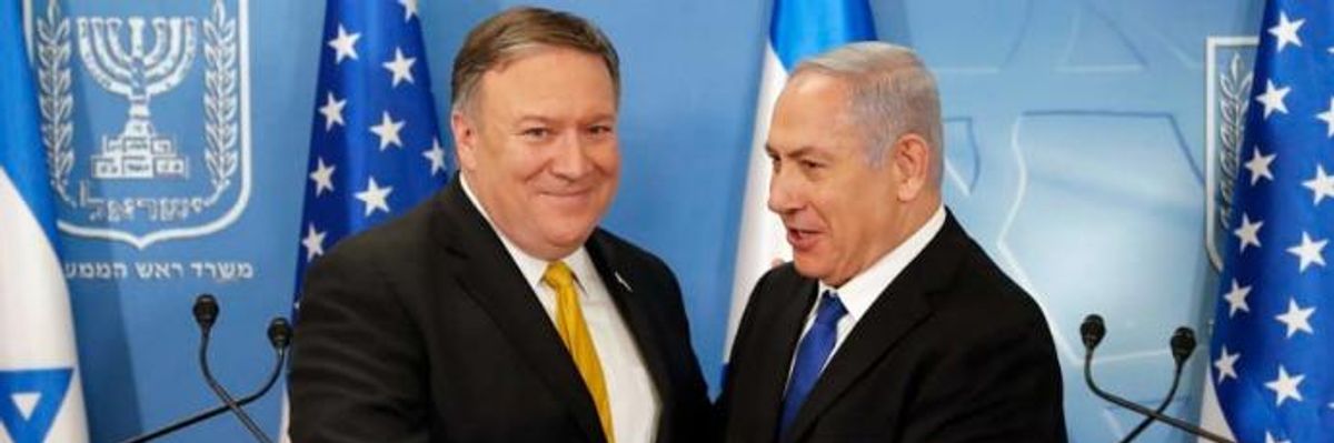 Proving Eager to 'Get the War Started,' Pompeo Ramps Up Anti-Iran Rhetoric in Israel and Saudi Arabia