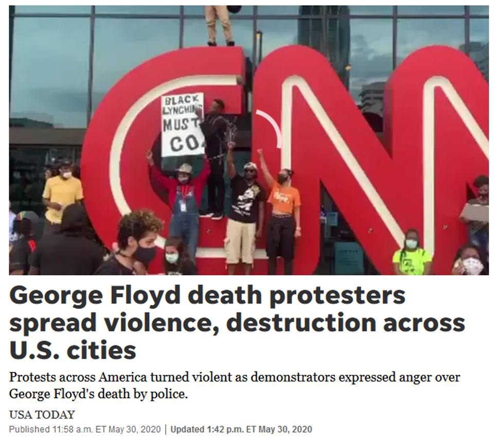 USA Today: George Floyd death protesters spread violence, destruction across U.S. cities