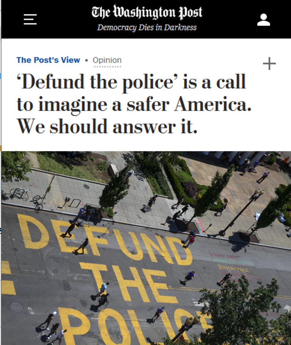 WaPo: 'Defund the police' is a call to imagine a safer America. We should answer it.