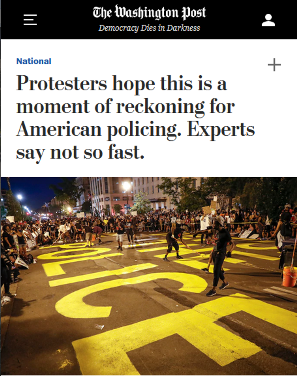 WaPo: Protesters hope this is a moment of reckoning for American policing. Experts say not so fast.