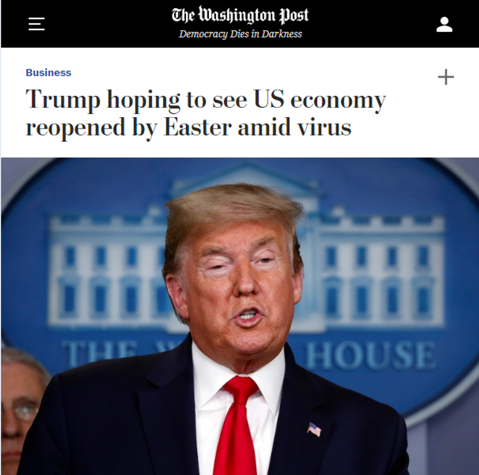 WaPo: Trump hoping to see US economy reopened by Easter amid virus