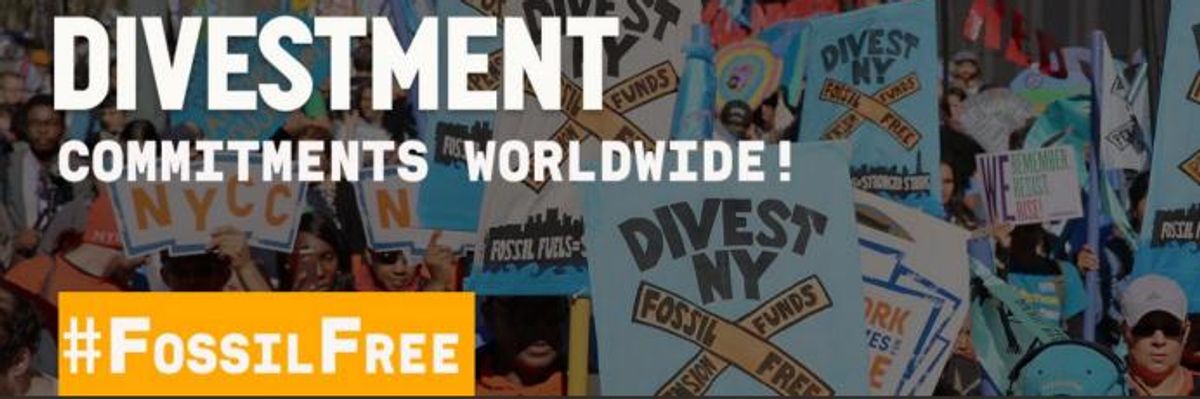 Global Divestment Movement Celebrates Vow of 1,000 Institutions, With Nearly $8 Trillion in Assets, to Ditch Fossil Fuels