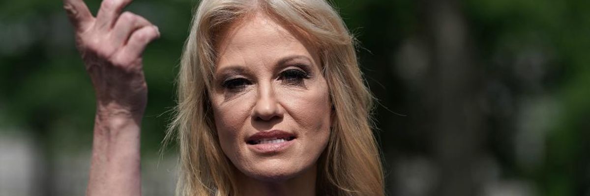 'It Need Not Be Jail... But Get Her Out of the White House': Groups Celebrate Call by Govt Watchdog for Trump to Fire Kellyanne Conway Over Repeated Ethics Violations