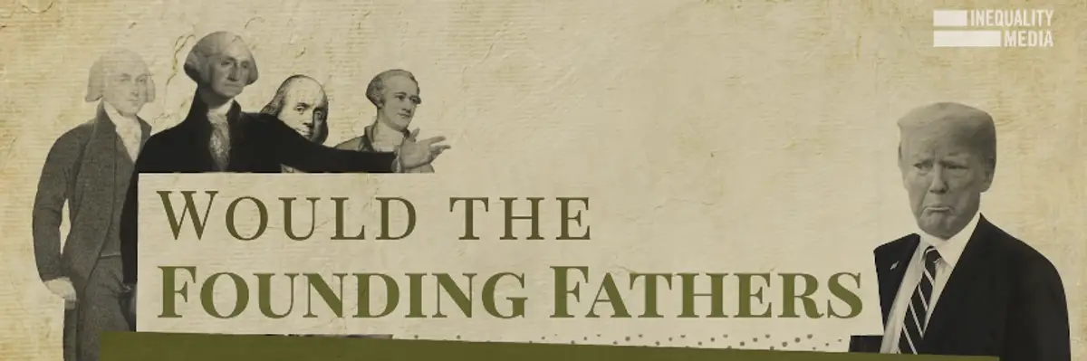 Case Closed. There's No Question the Founding Fathers Would Impeach Trump