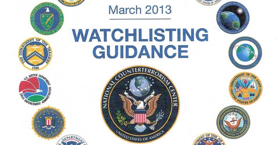Source Leaks Secret Guidelines for US Government "Watchlist" Common